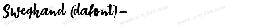 Sweghand (dafont)字体转换